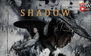 รีวิว Shadow จอมคนกระบี่เงา ภาพยนตร์แอ็คชั่น-สงคราม จากจีนแผ่นดินใหญ่