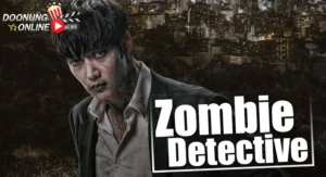รีวิว Zombie detective ซีรีส์เกาหลีแนวสืบสวน ผี วิทยาศาสตร์ ปนคอมเมดี้สุดๆ